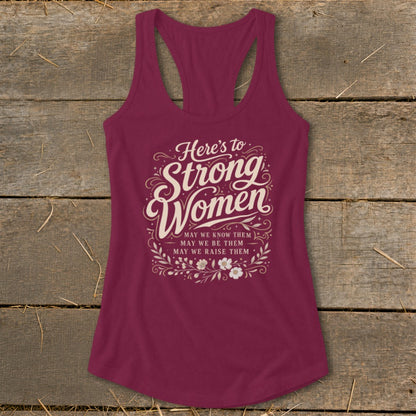 Maroon tank top with "Here's to Strong Women" text and floral accents.