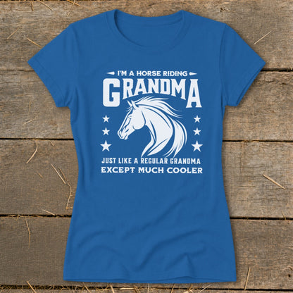 Blue t-shirt with "I'm a Horse Riding Grandma" and a horse graphic.