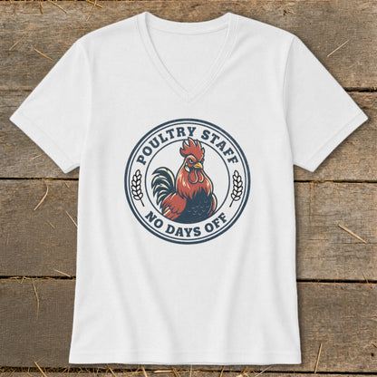 White t-shirt with a circular graphic featuring a rooster and text "Poultry Staff No Days Off".