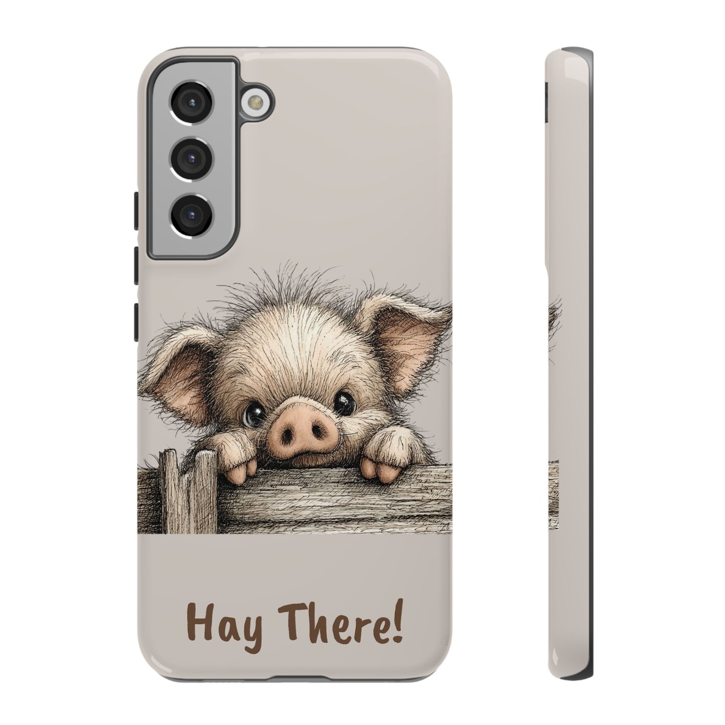 Hay There Pig Phone Case