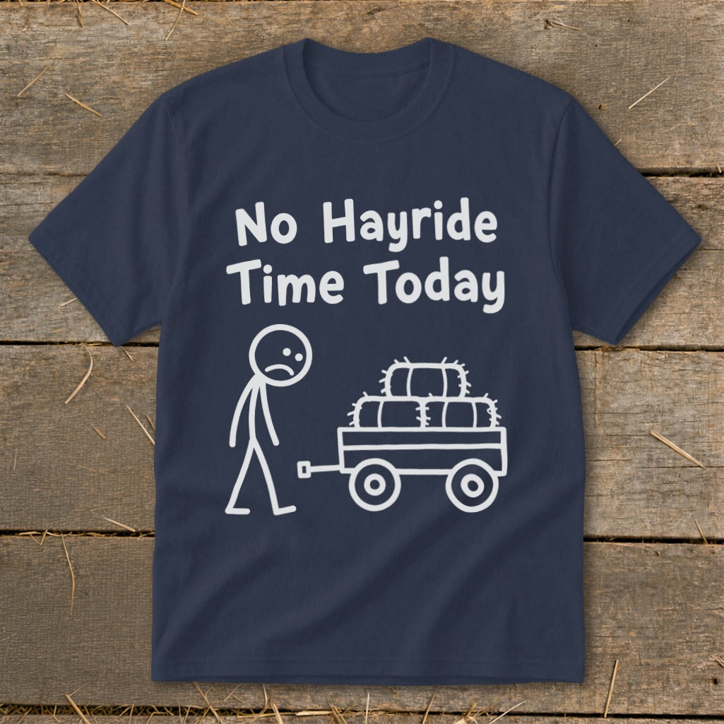 No Hayride Time Today Youth Tee