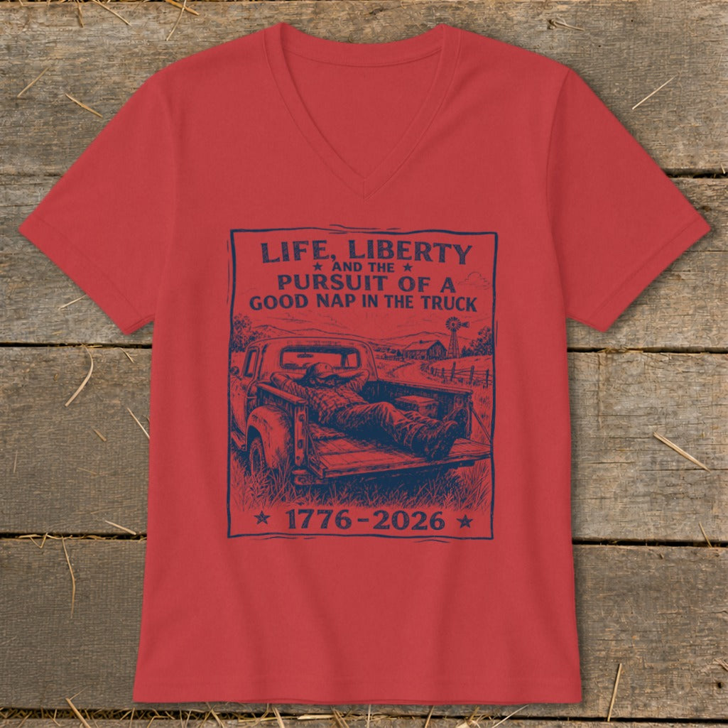Red t-shirt with "Life, Liberty and the Pursuit of a Good Nap in the Truck" graphic.