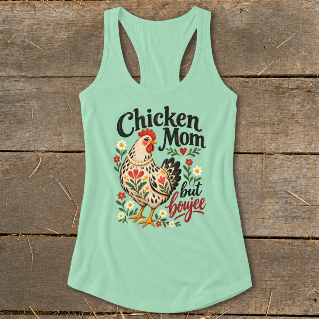 Mint green tank top with "Chicken Mom but boujee" and illustrated chicken.