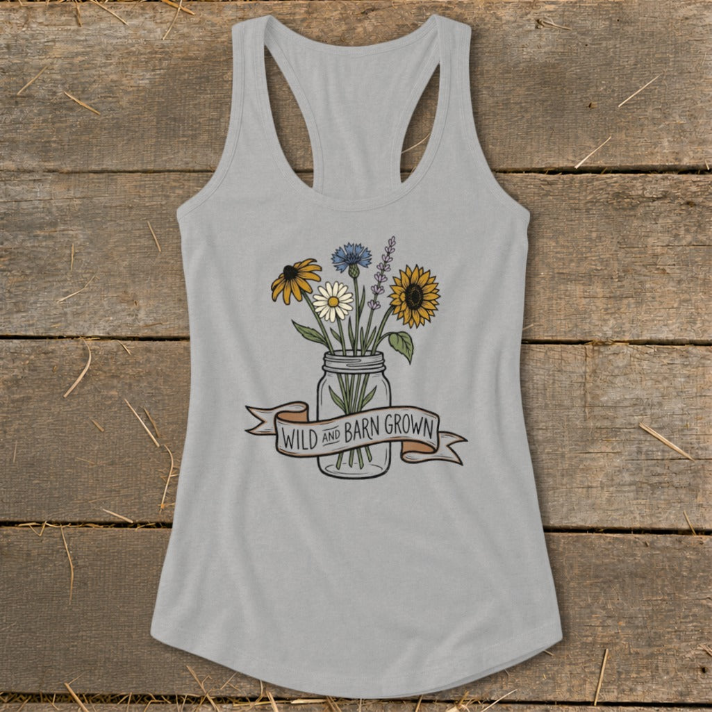Gray tank top with mason jar bouquet and "Wild and Barn Grown" banner.