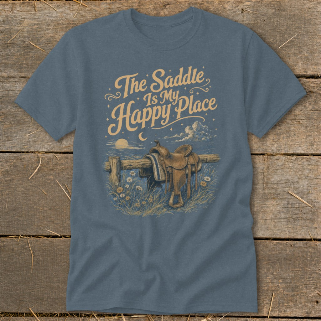 Blue t-shirt with "The Saddle Is My Happy Place" text and saddle on fence.