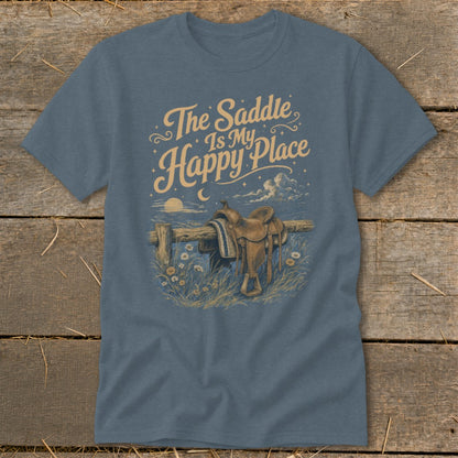 Blue t-shirt with "The Saddle Is My Happy Place" text and saddle on fence.