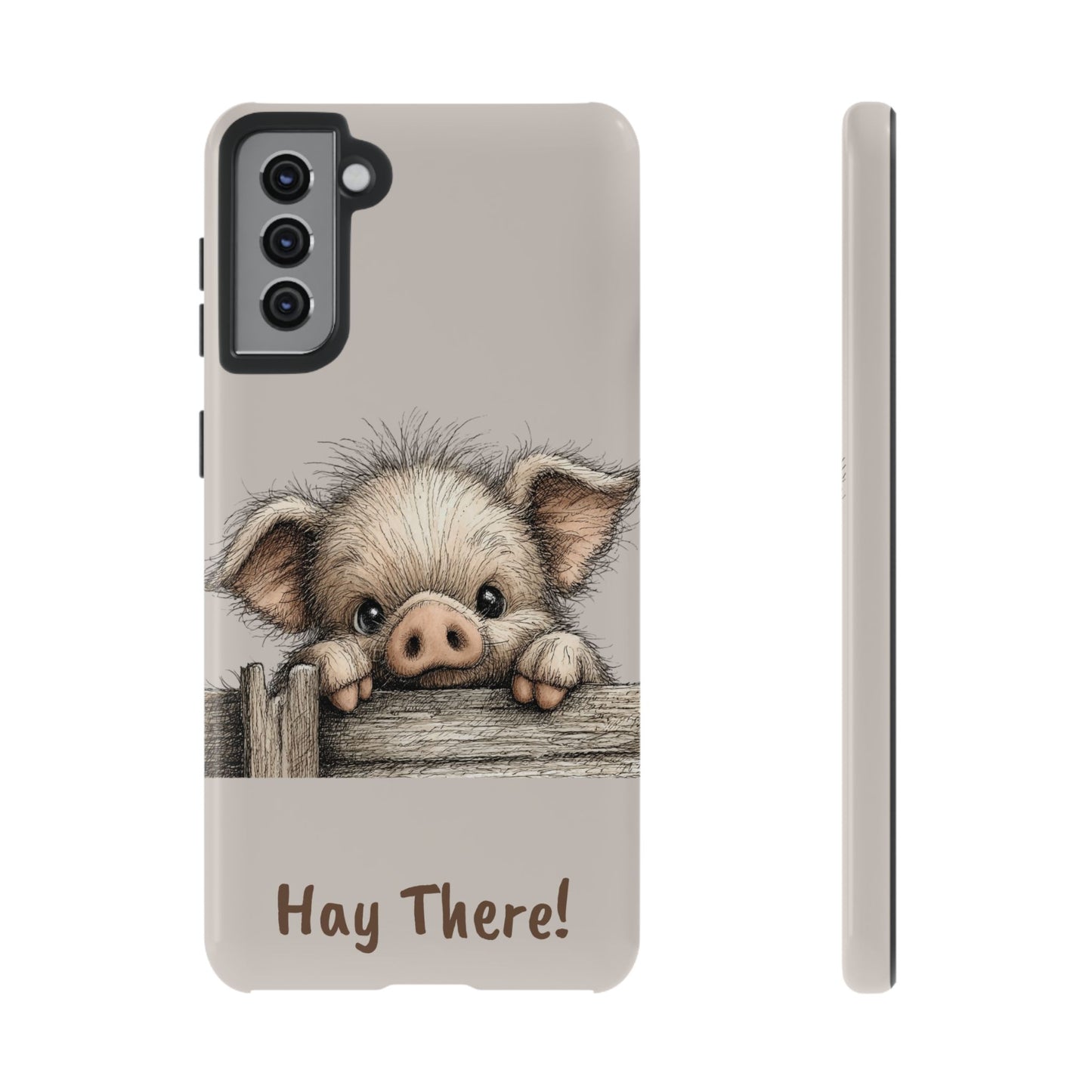 Hay There Pig Phone Case