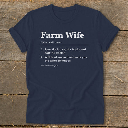Navy t-shirt with "Farm Wife" definition.