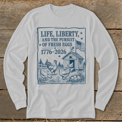 Graphic with text "Life, Liberty, and the Pursuit of Fresh Eggs" and chickens.