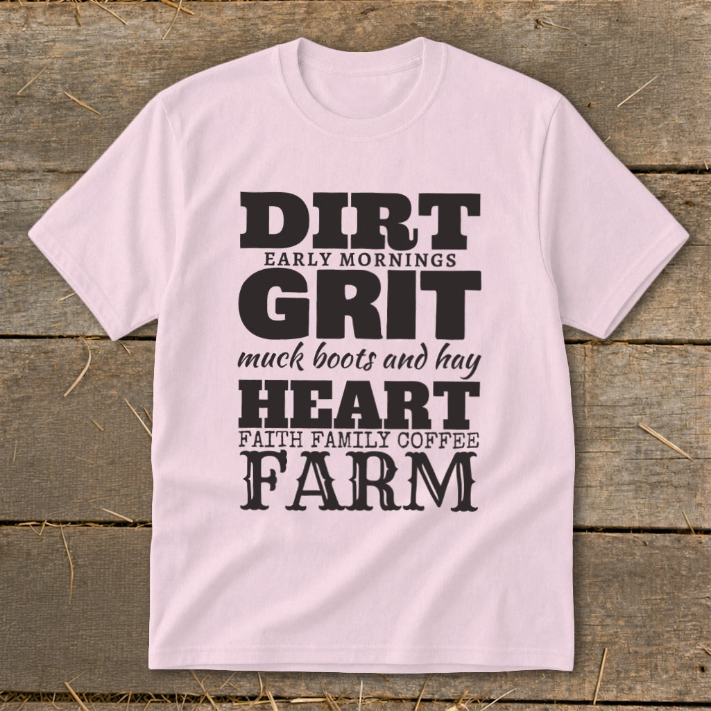 Pink t-shirt with "Dirt, Grit, Heart, Farm" text and farm-related phrases.