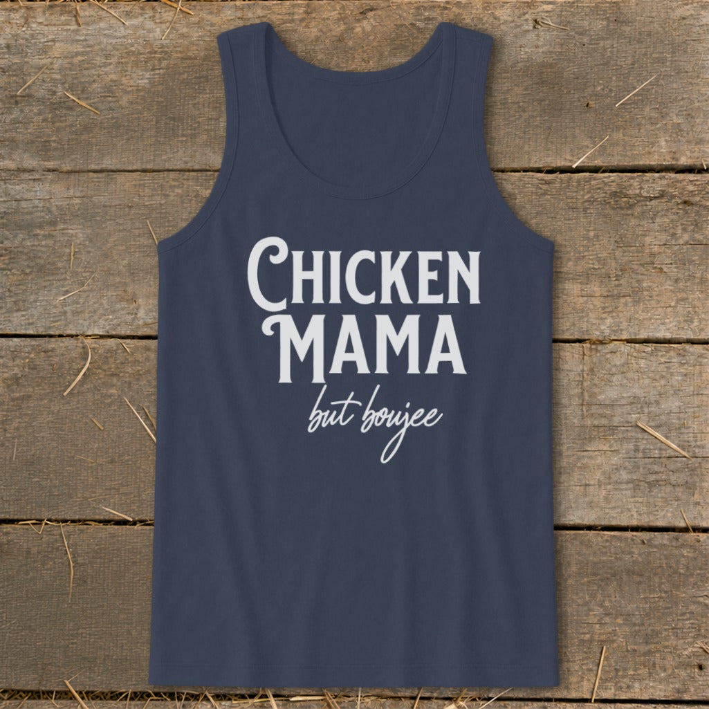 Navy tank top with white text reading "CHICKEN MAMA but boujee".