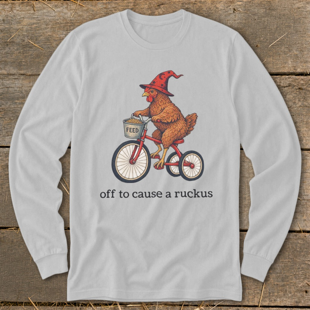 Off To Cause a Ruckus Long Sleeve Tee
