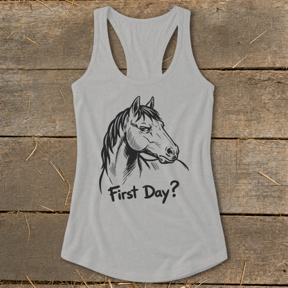 Grey tank top with black horse head graphic and text "First Day?".
