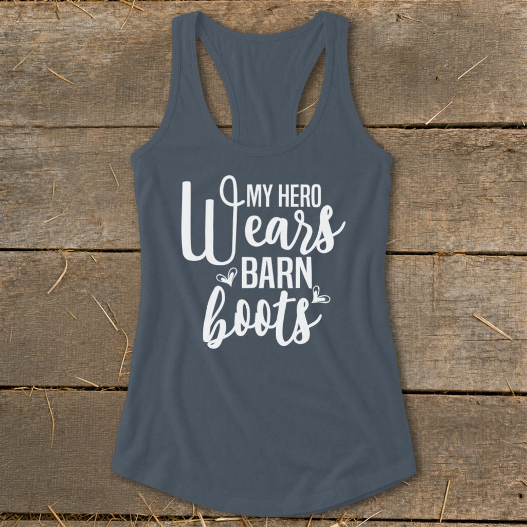 Gray racerback tank top with white text "MY HERO Wears BARN boots".