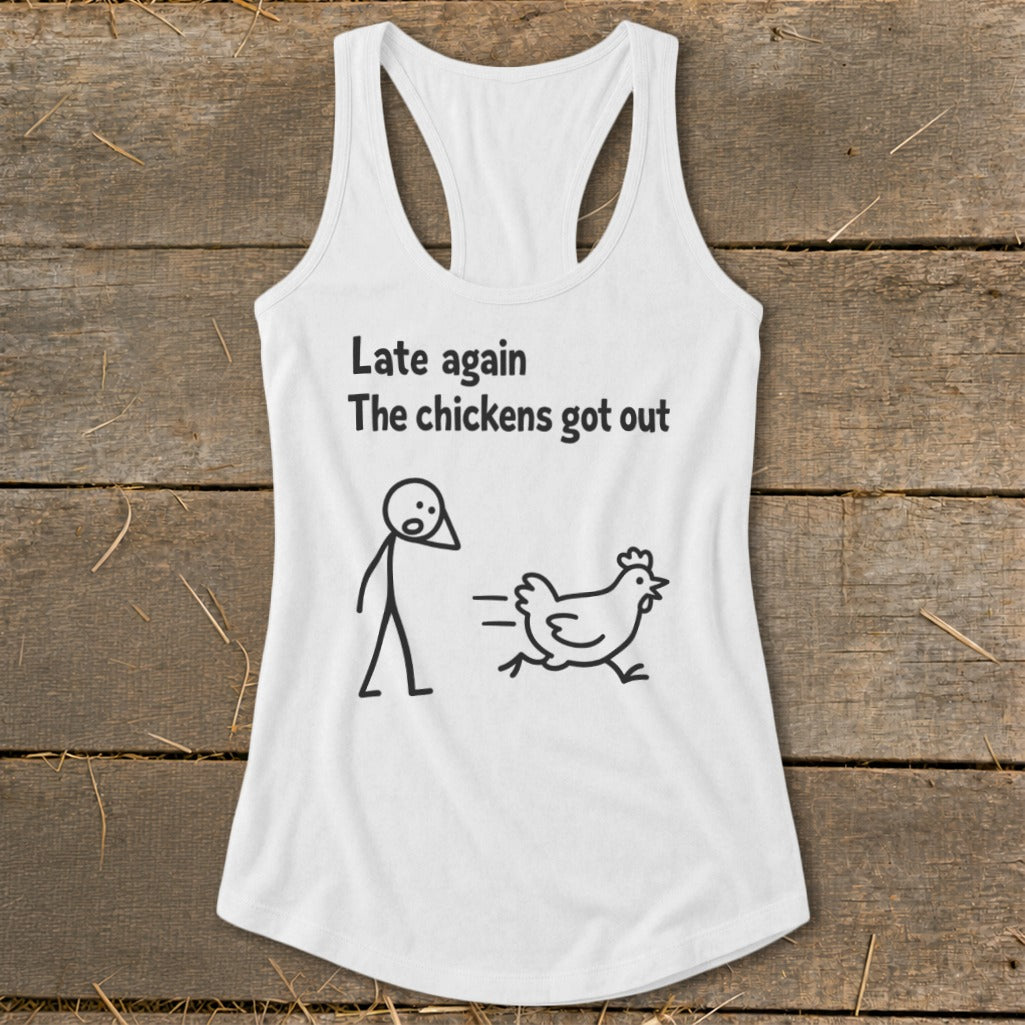 White tank top with black text and stick figure drawing of a person and a running chicken.
