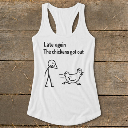 White tank top with black text and stick figure drawing of a person and a running chicken.