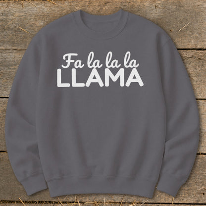 Grey sweatshirt with white text reading "Fa la la la LLAMA".