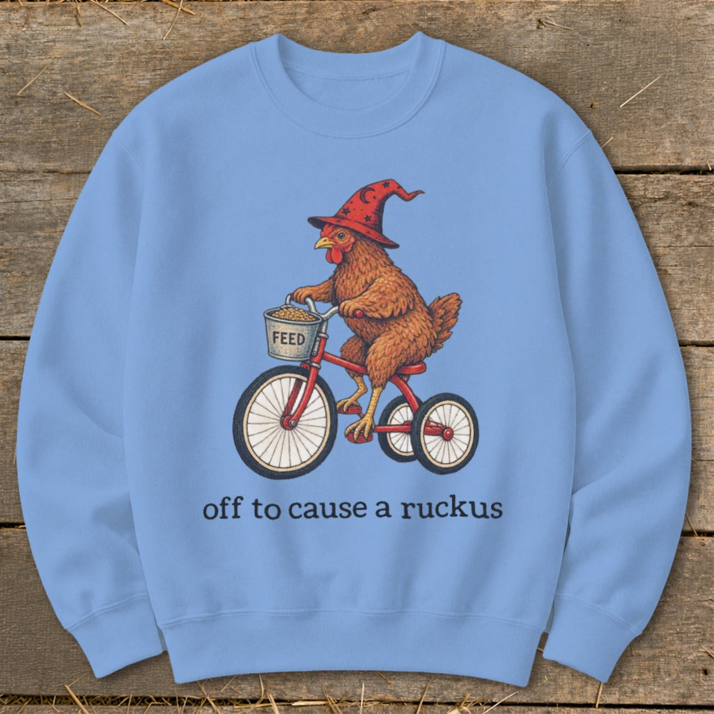 Off To Cause a Ruckus Sweatshirt