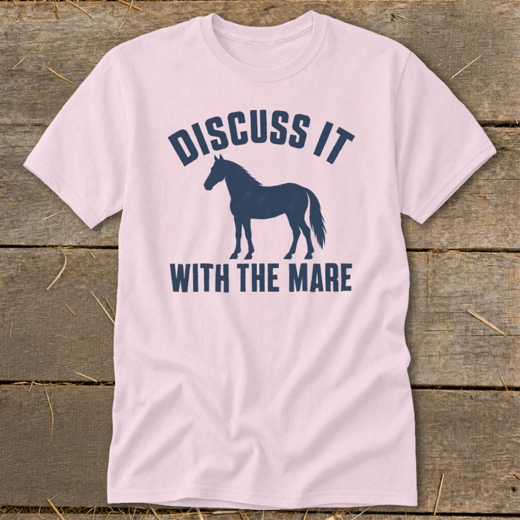 Pink t-shirt with "Discuss It With The Mare" text and horse silhouette.