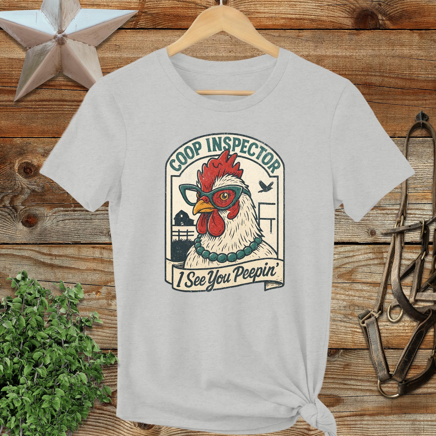 Coop Inspector I See You Peepin' funny chicken shirt