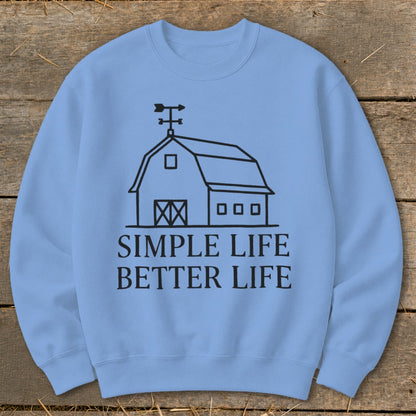 Light blue sweatshirt with barn graphic and text "Simple Life Better Life".