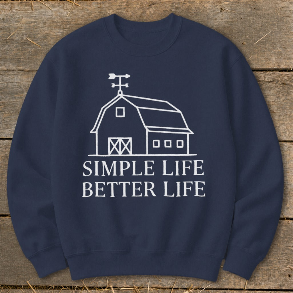 Navy sweatshirt with white barn graphic and text "SIMPLE LIFE BETTER LIFE".