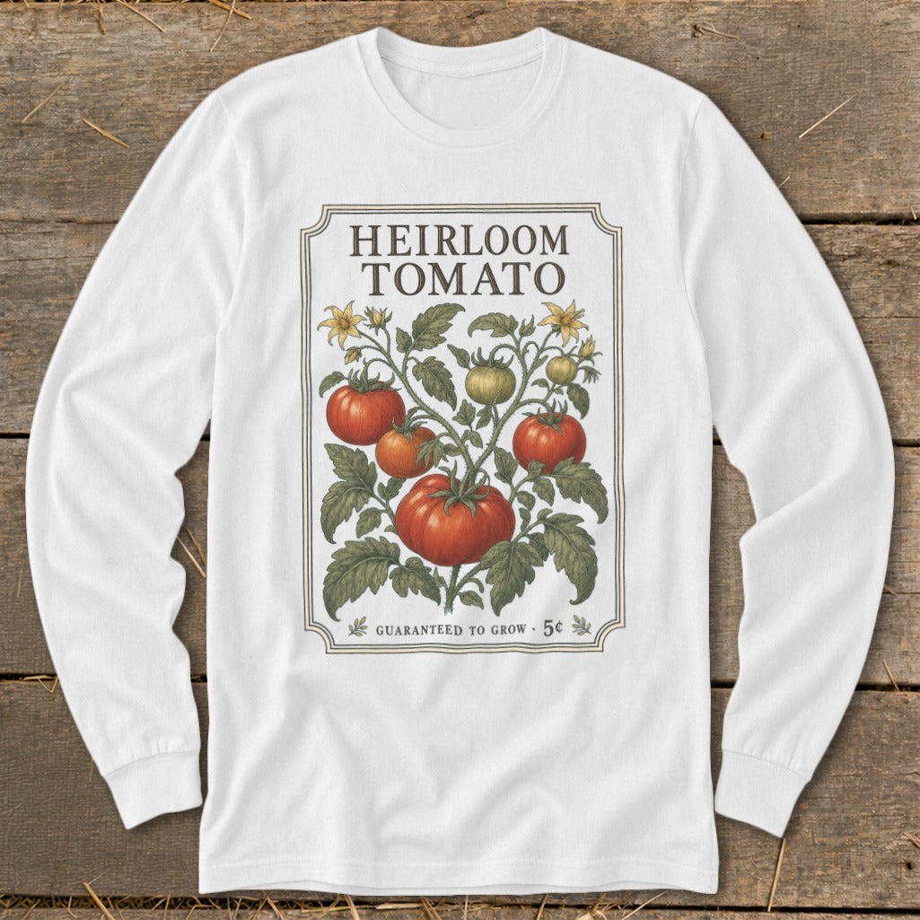 White long-sleeve shirt with an "Heirloom Tomato" illustration and "Guaranteed to Grow 5¢" text.