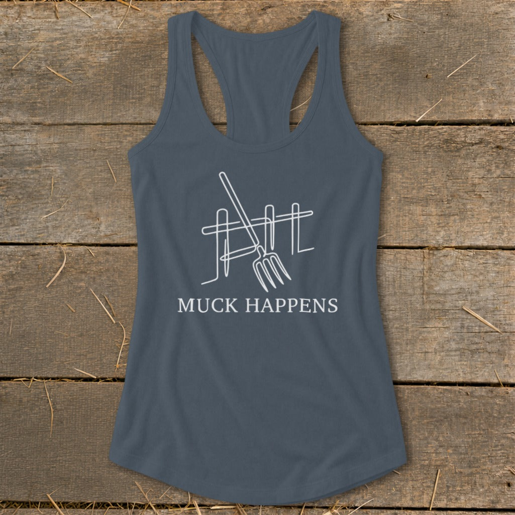 Gray tank top with white line drawing of pitchfork and fence, text reads "MUCK HAPPENS".