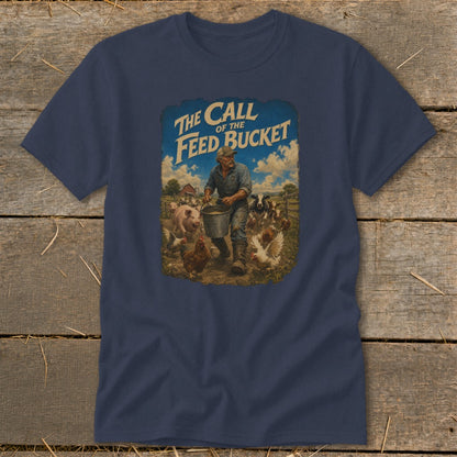 Farmer feeding chickens, a pig, and cows with text "The Call of the Feed Bucket".