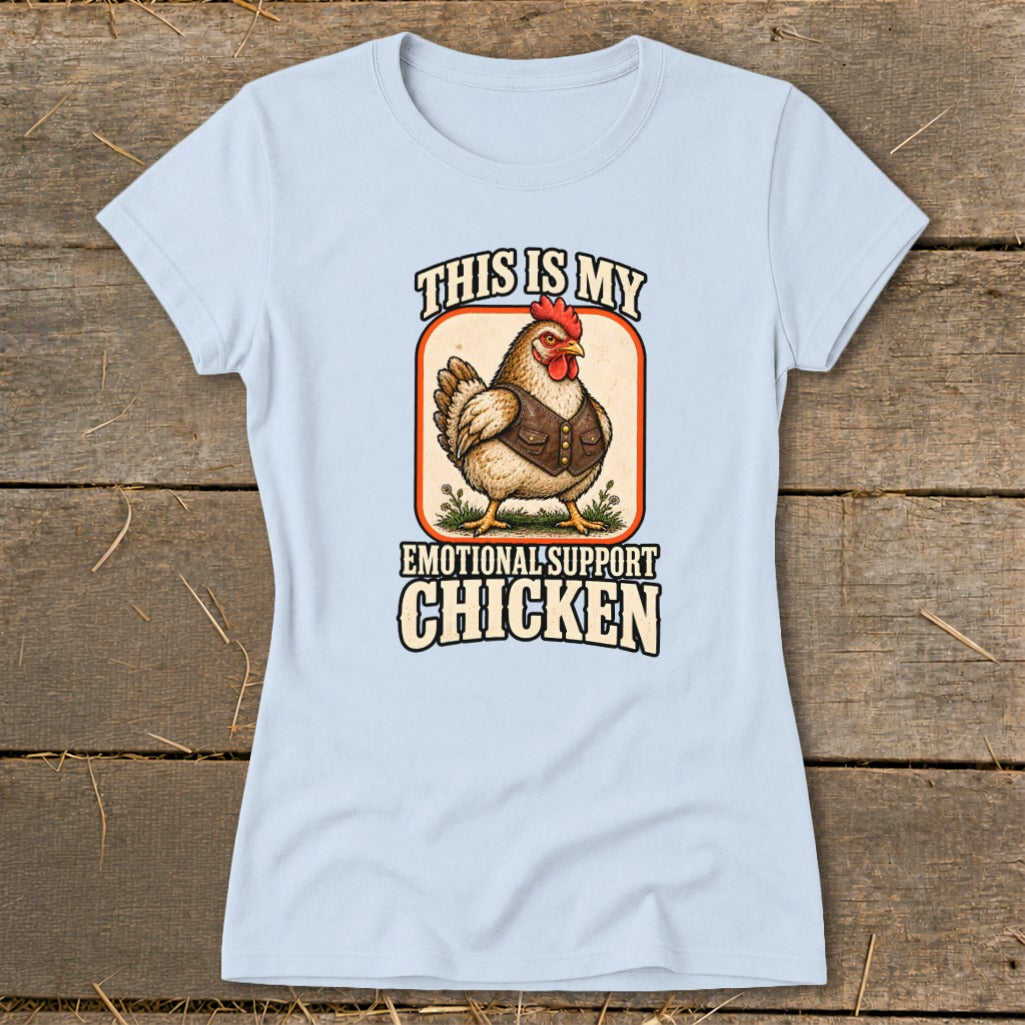 Light blue t-shirt graphic with chicken and text: This Is My Emotional Support Chicken.