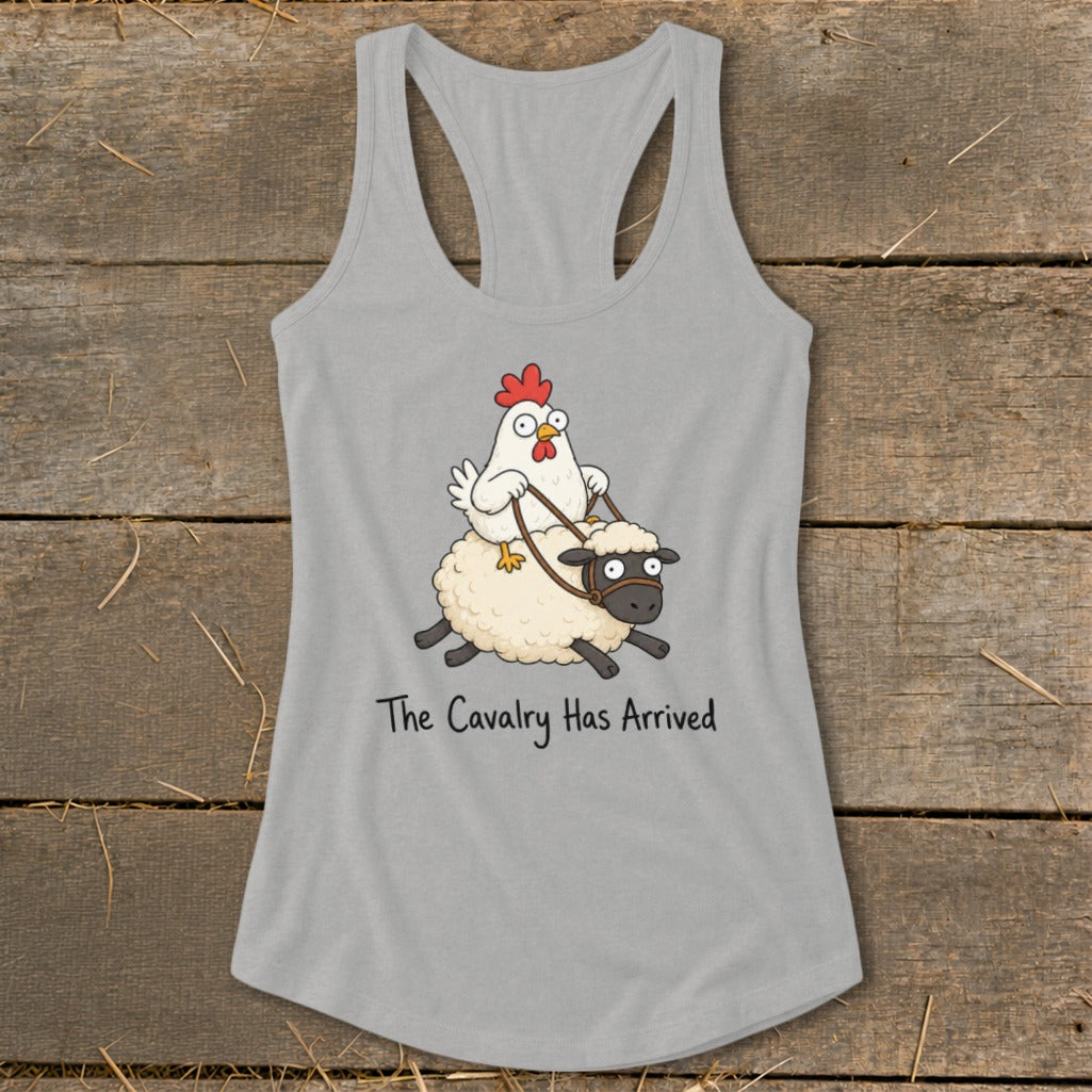 Grey tank top with a cartoon chicken riding a sheep, text says "The Cavalry Has Arrived".
