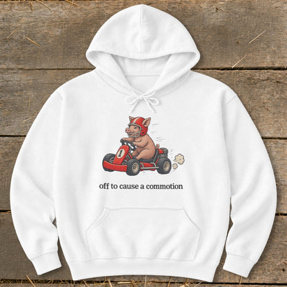 Off To Cause a Commotion Hoodie