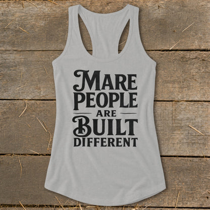 Light grey tank top with "Mare People Are Built Different" text in black.