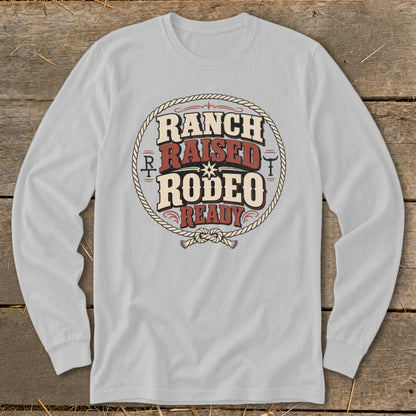 Light gray long-sleeve shirt with "Ranch Raised Rodeo Ready" graphic.