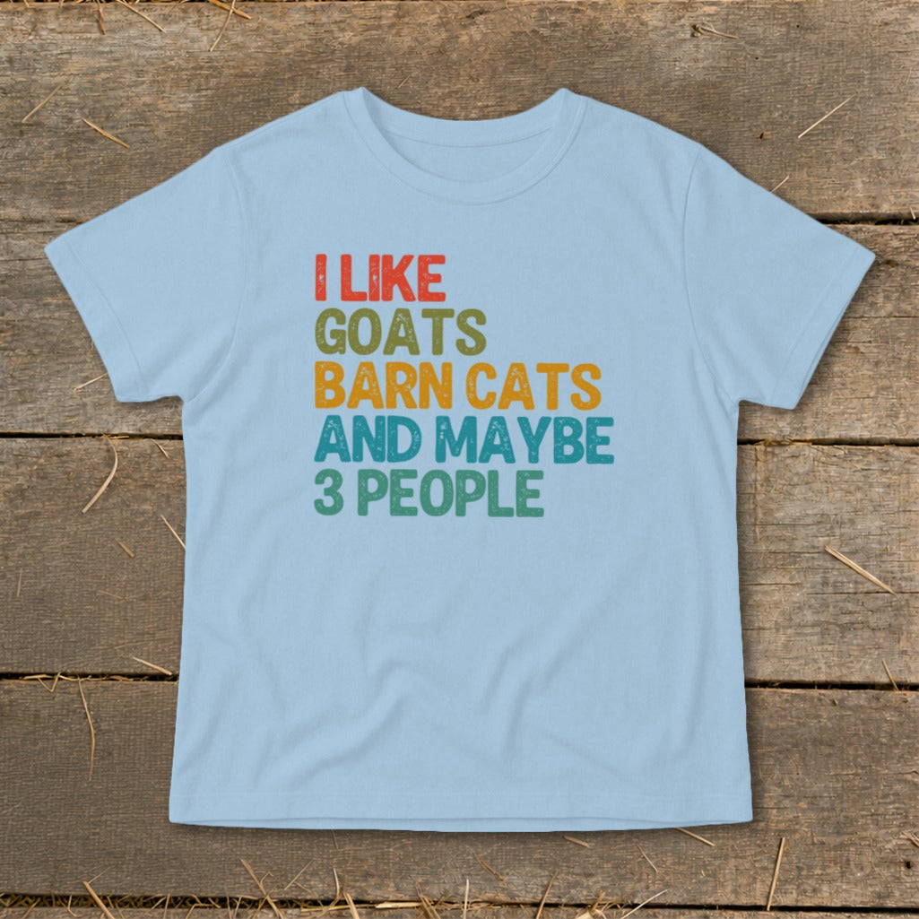 Light blue t-shirt with distressed text: "I LIKE GOATS BARN CATS AND MAYBE 3 PEOPLE"