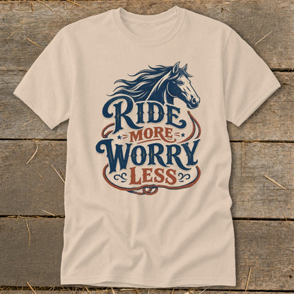 T-shirt with horse graphic and text "Ride More Worry Less".