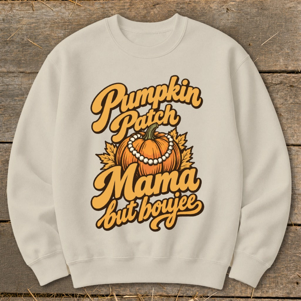 Cream sweatshirt with "Pumpkin Patch Mama but boujee" text and pumpkin graphic.