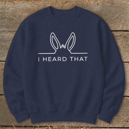 Navy sweatshirt with white donkey ears graphic and text "I HEARD THAT."