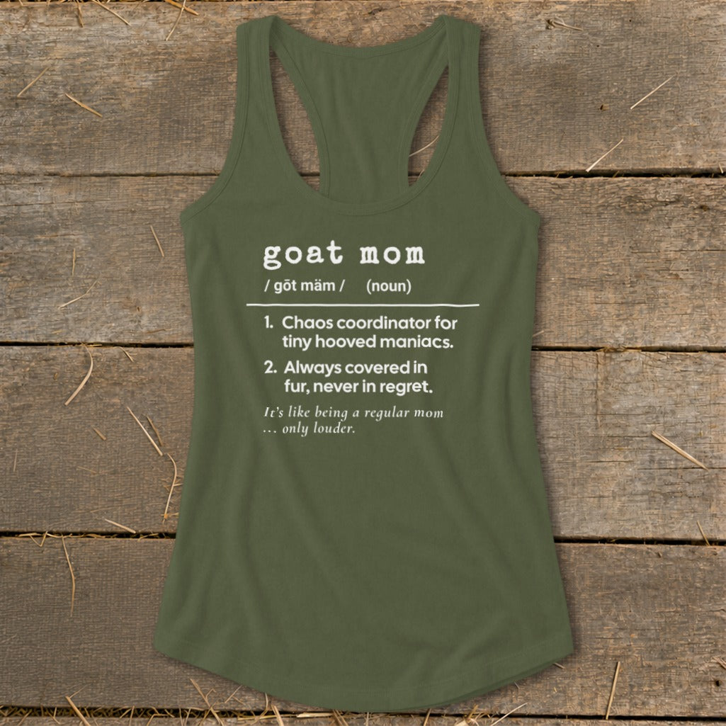 Olive green tank top with "goat mom" definition text.