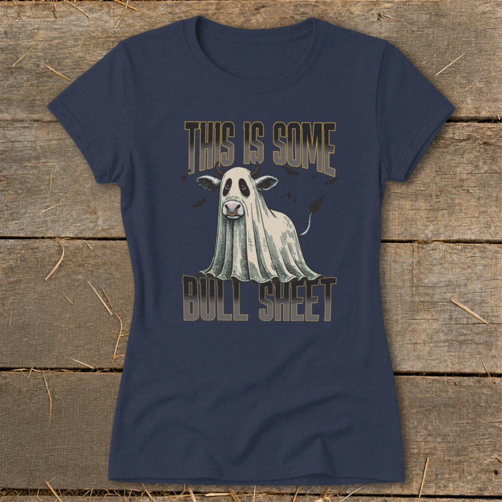 T-shirt with a cartoon ghost cow and text reading "THIS IS SOME BULL SHEET."