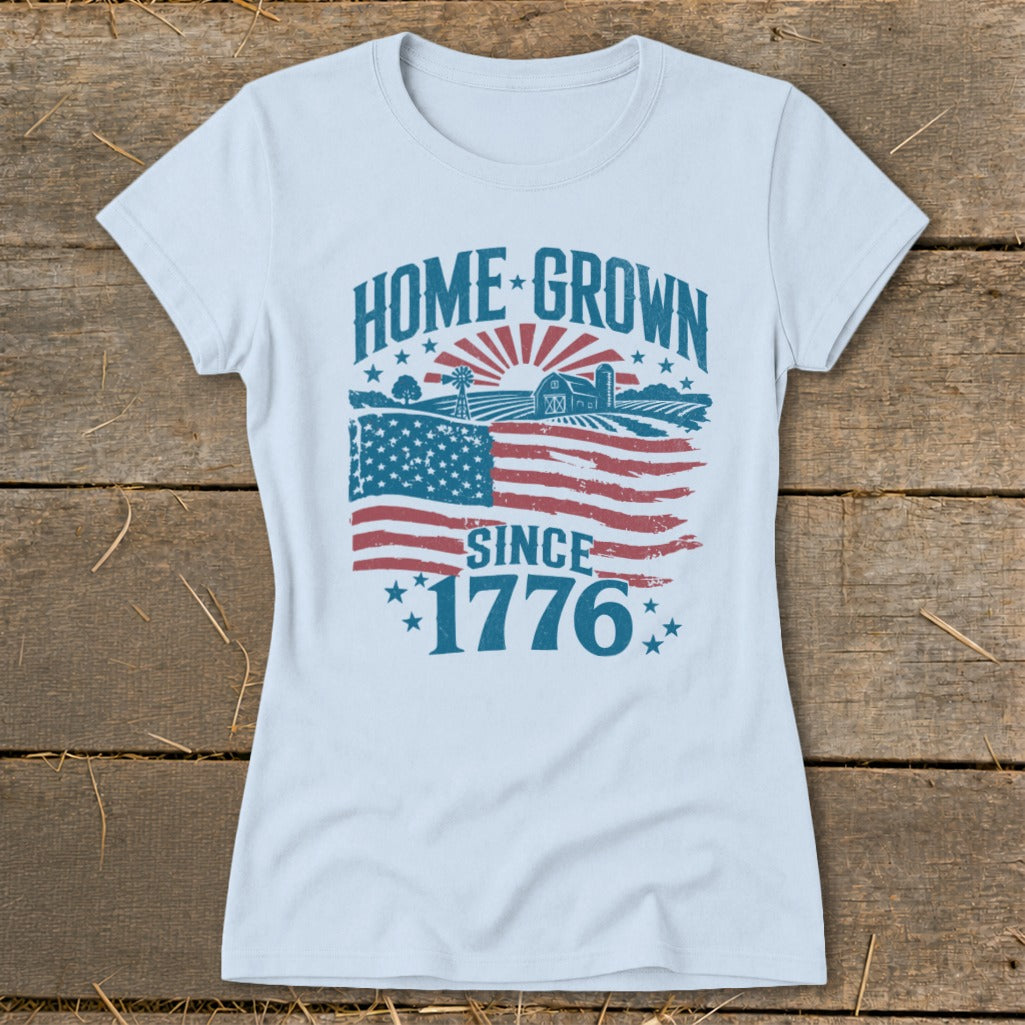 Light blue t-shirt with "HOME GROWN SINCE 1776" text and American flag farm scene.
