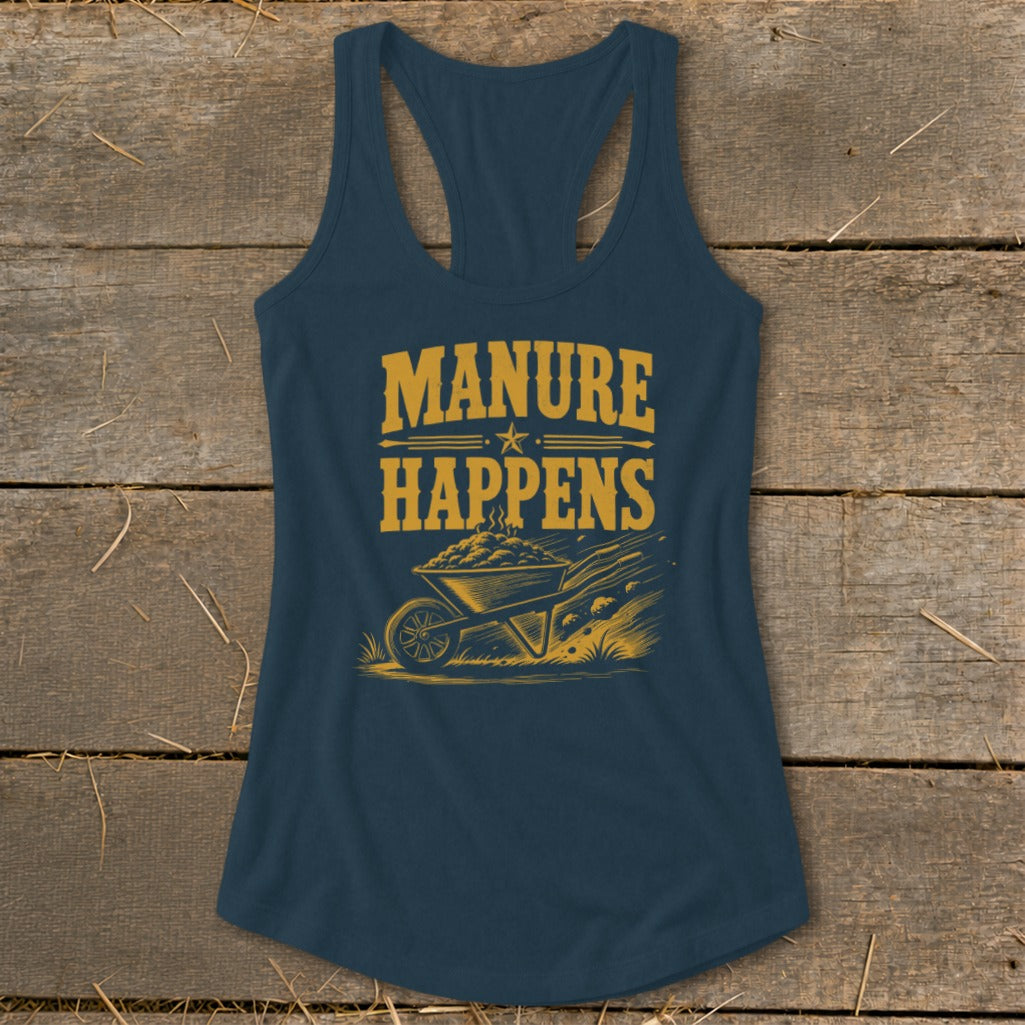 Navy tank top with "MANURE HAPPENS" text and a wheelbarrow graphic.