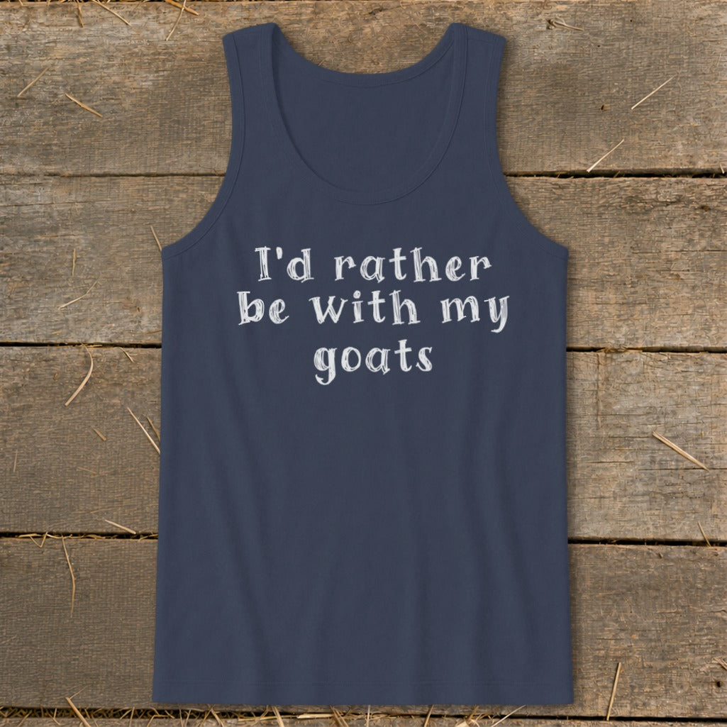 Navy tank top with white text reading "I'd rather be with my goats."