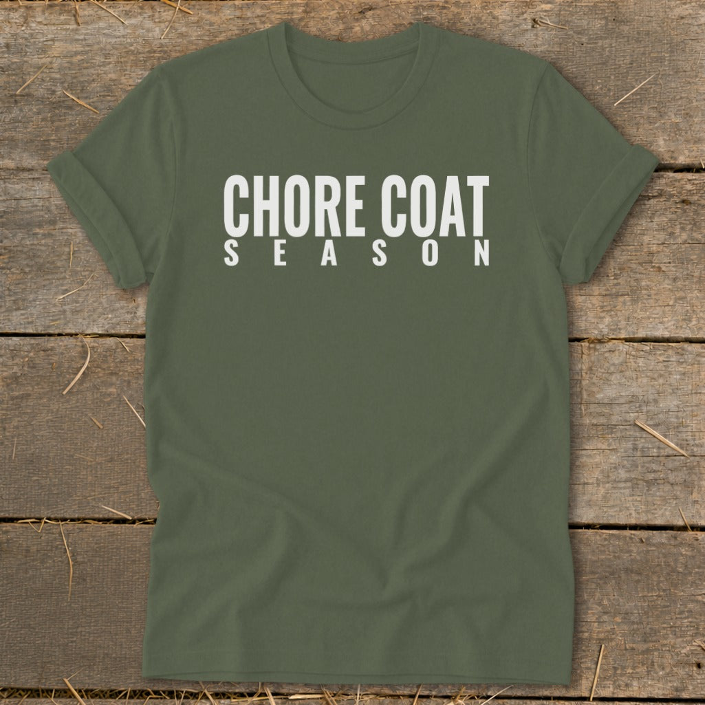 Olive green t-shirt with "CHORE COAT SEASON" printed in white text.
