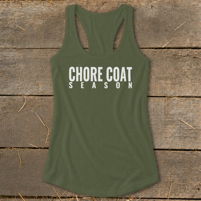 Olive green racerback tank top with white "CHORE COAT SEASON" graphic.