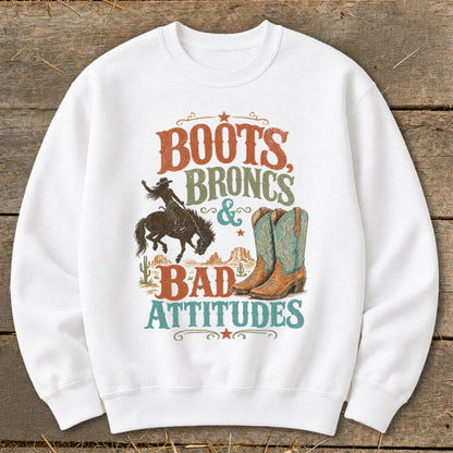 Graphic of boots, bronc rider, and text "Boots, Broncs & Bad Attitudes".