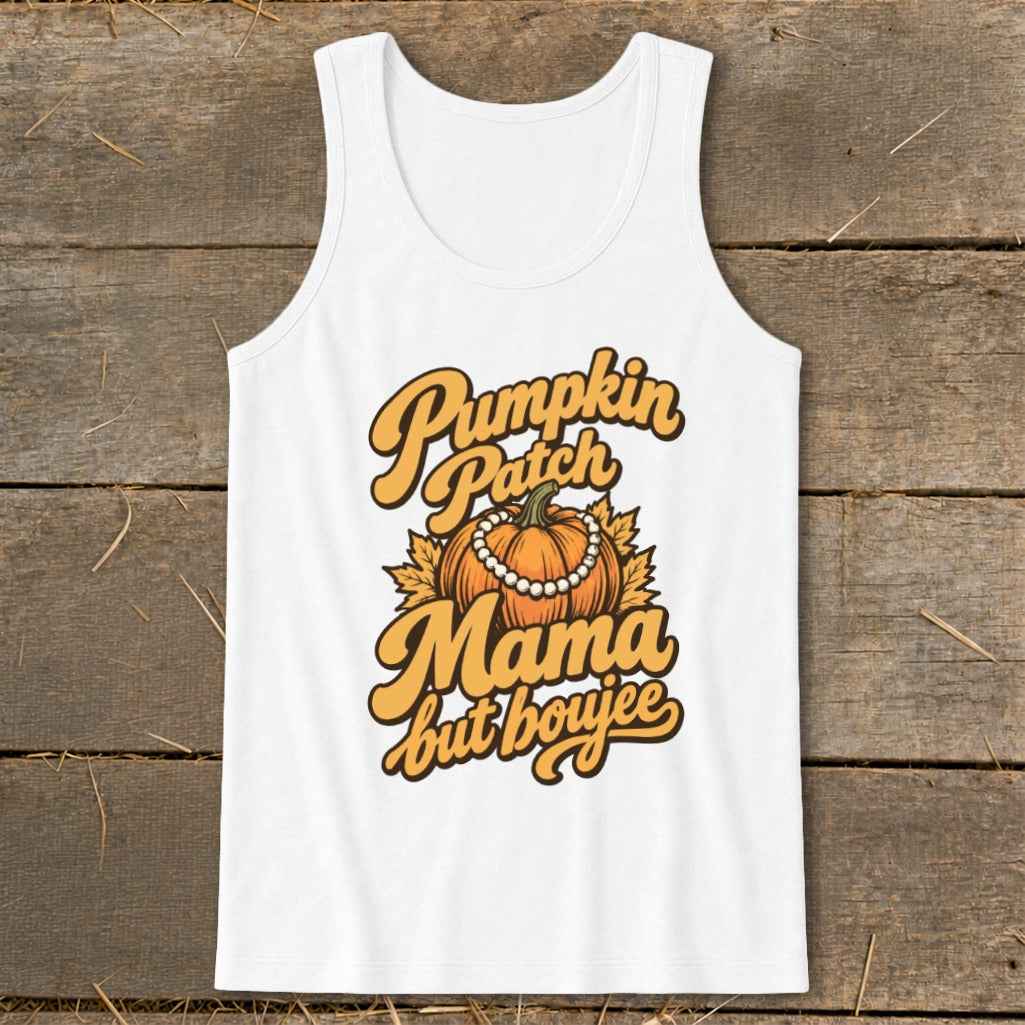 White tank top with "Pumpkin Patch Mama but boujee" text and pumpkin graphic.