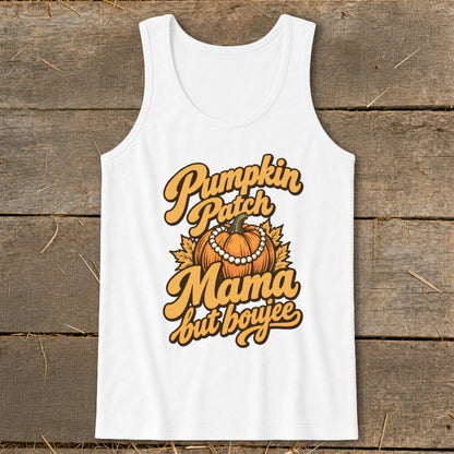 White tank top with "Pumpkin Patch Mama but boujee" text and pumpkin graphic.