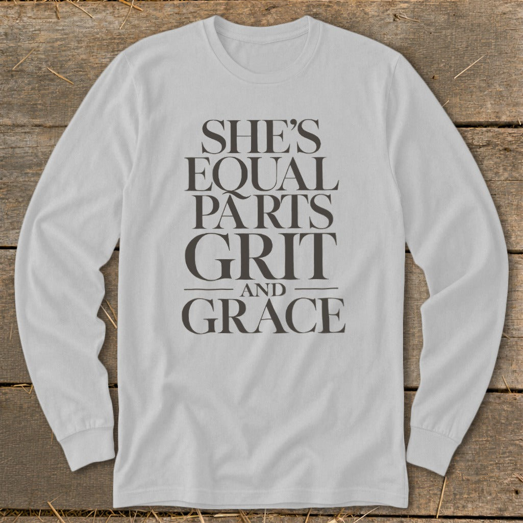 Light gray long-sleeve shirt with "She's Equal Parts Grit And Grace" text.
