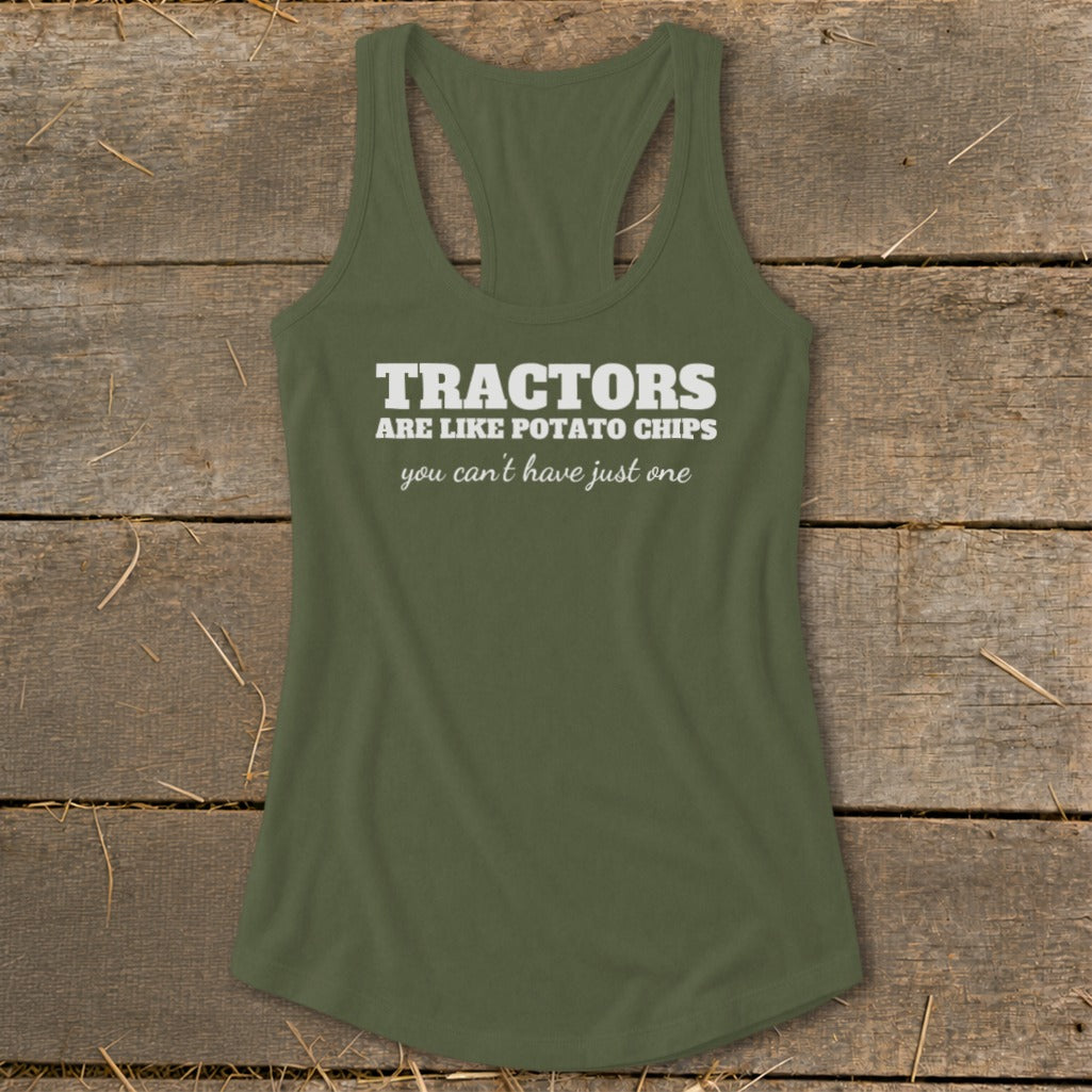 Olive green tank top with white text: "TRACTORS ARE LIKE POTATO CHIPS you can't have just one."